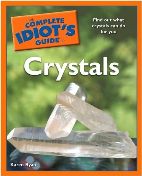 The complete idiot's guide to Crystals